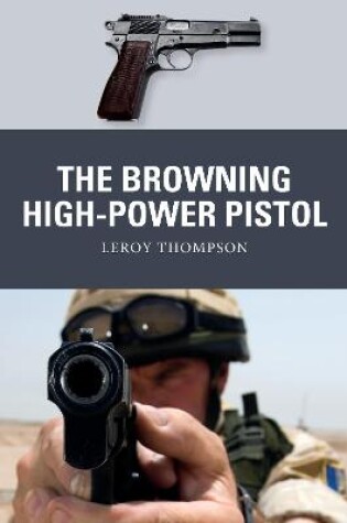 Cover of The Browning High-Power Pistol