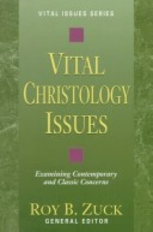 Cover of Vital Christology Issues