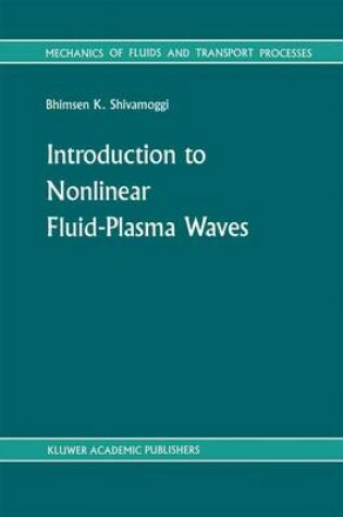 Cover of Introduction to Nonlinear Fluid-Plasma Waves