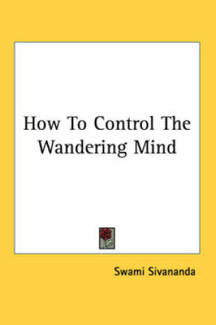 Cover of How to Control the Wandering Mind