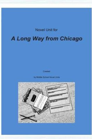 Cover of Novel Unit for A Long Way from Chicago