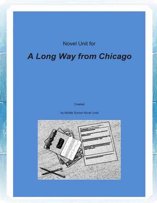 Book cover for Novel Unit for A Long Way from Chicago