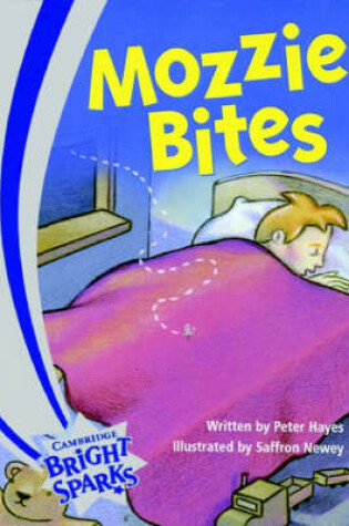 Cover of Bright Sparks: Mozzie Bites