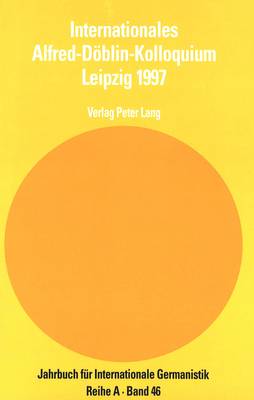 Cover of Internationales Alfred-Doeblin-Kolloquium. Leipzig 1997