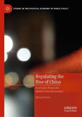 Book cover for Regulating the Rise of China