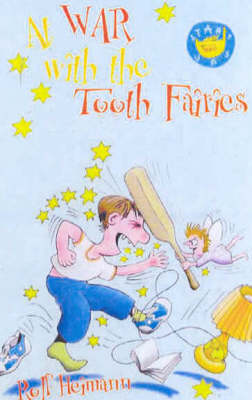 Book cover for War with the Tooth Fairies