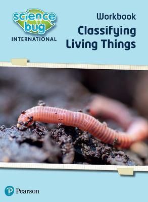 Cover of Science Bug: Classifying living things Workbook