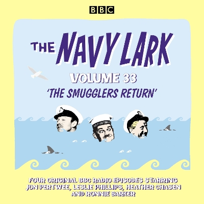 Book cover for The Navy Lark: Volume 33