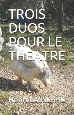 Book cover for Trois Duos Pour Le Theatre