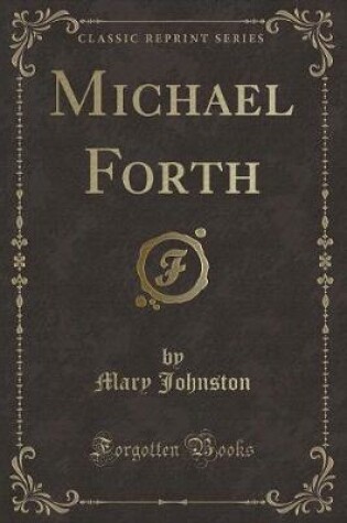 Cover of Michael Forth (Classic Reprint)