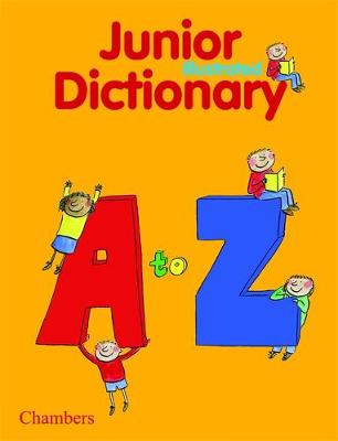 Book cover for Chambers Junior Illustrated Dictionary