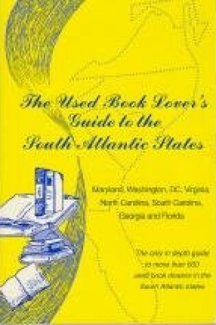 Cover of The Used Book Lover's Guide to the South Atlantic States
