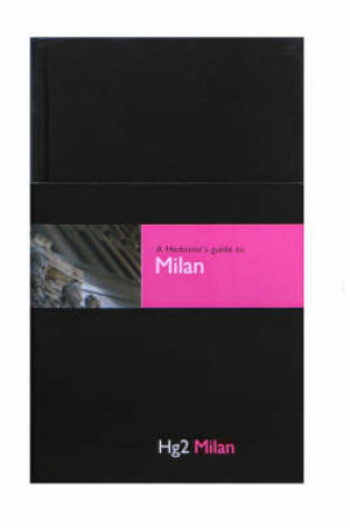 Cover of Hg2: A Hedonist Guide to Milan