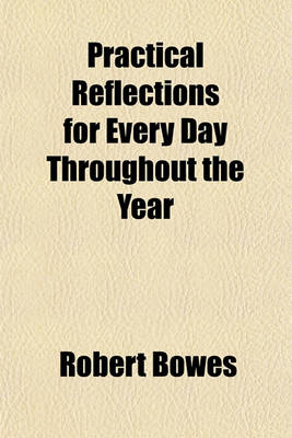 Book cover for Practical Reflections for Every Day Throughout the Year