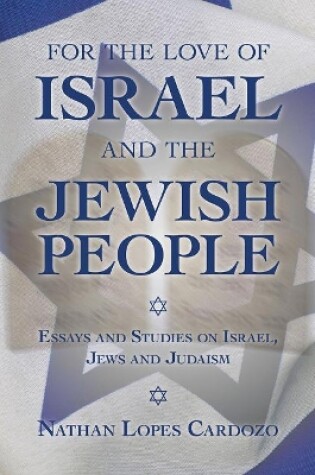 Cover of For the Love of Israel and the Jewish People