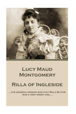 Book cover for Lucy Maud Montgomery - Rilla of Ingleside