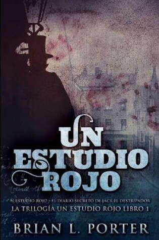 Cover of Un Estudio Rojo - El Diario Secreto de Jack el Destripador