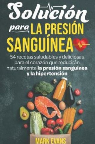 Cover of Solución Para La Presión Sanguínea