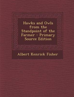 Book cover for Hawks and Owls from the Standpoint of the Farmer