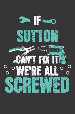 Book cover for If SUTTON Can't Fix It