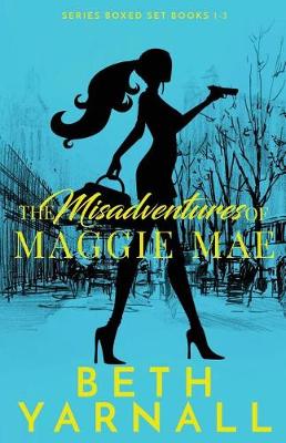 Cover of The Misadventures of Maggie Mae