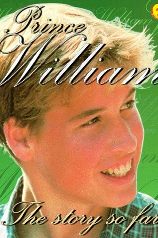 Cover of Prince William: The Unofficial Biography