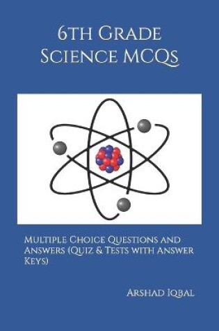 Cover of 6th Grade Science MCQs