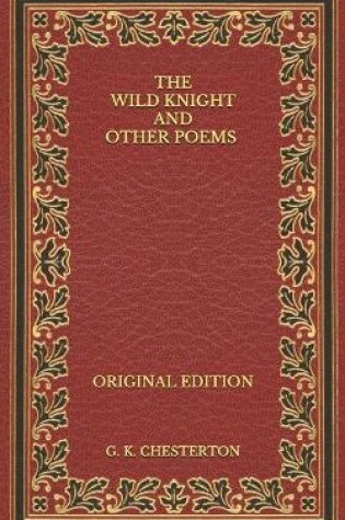 Cover of The Wild Knight and Other Poems - Original Edition