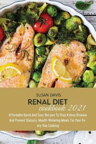 Cover of Renal Diet Cookbook 2021