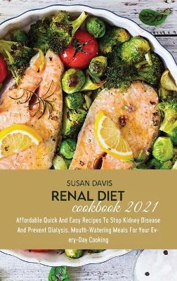 Book cover for Renal Diet Cookbook 2021