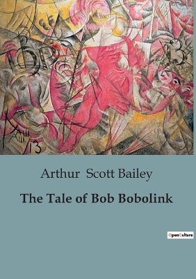 Book cover for The Tale of Bob Bobolink