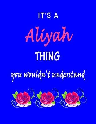 Book cover for It's A Aliyah Thing You Wouldn't Understand