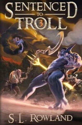 Cover of Sentenced to Troll 3