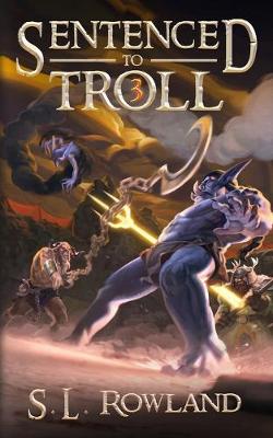 Book cover for Sentenced to Troll 3