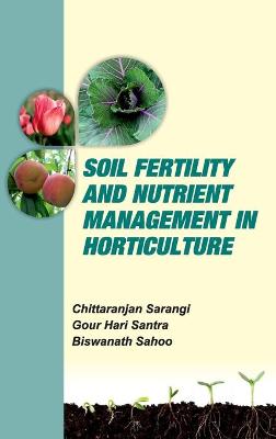 Cover of Soil Fertility and Nutrient Management in Horticulture