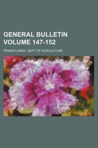 Cover of General Bulletin Volume 147-152