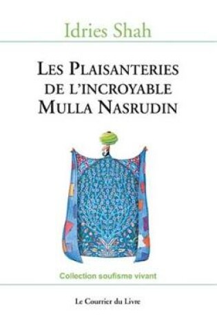Cover of Les Plaisanteries de L'Incroyable Mulla Nasrudin