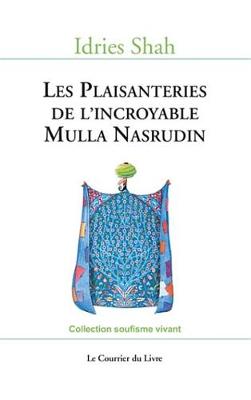 Book cover for Les Plaisanteries de L'Incroyable Mulla Nasrudin