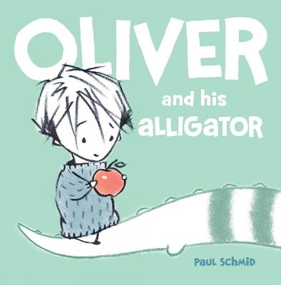Book cover for Oliver and his Alligator