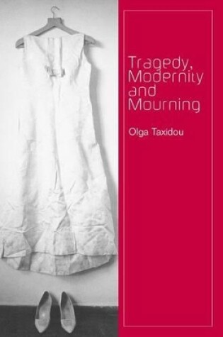 Cover of Tragedy, Modernity and Mourning