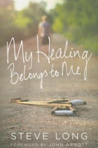 Cover of My Healing Belongs to Me