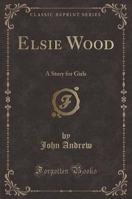 Book cover for Elsie Wood