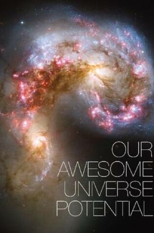 Cover of Our Awesome Universe Potential