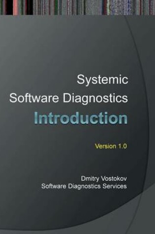 Cover of Systemic Software Diagnostics