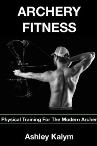 Cover of Archery Fitness