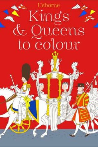 Cover of Kings and Queens Colouring Book