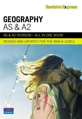 Book cover for Revision Express AS and A2 Geography