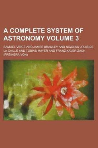 Cover of A Complete System of Astronomy Volume 3