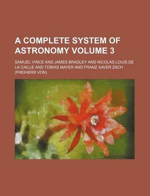 Book cover for A Complete System of Astronomy Volume 3