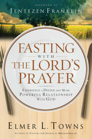 Cover of Fasting with the Lord's Prayer